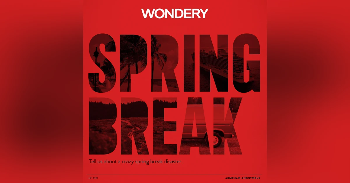 Armchair Anonymous: Spring Break
