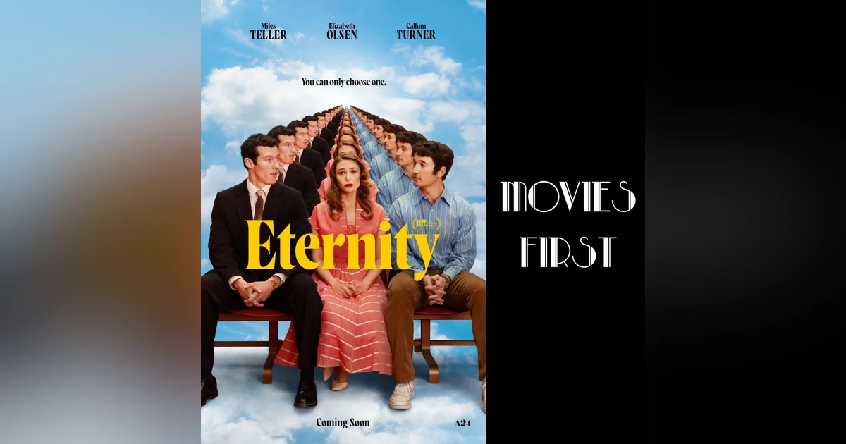Afterlife Affairs: The Cosmic Love Triangle of 'Eternity'