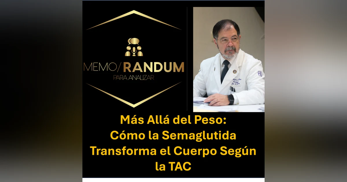 Más Allá del Peso: Cómo la Semaglutida Transforma el Cuerpo Según la TAC.