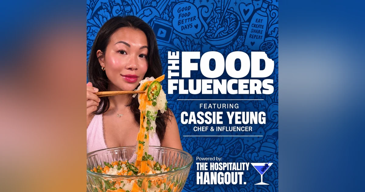 The Foodfluencers: Cassie Yeung on Viral Food, Gordon Ramsay and Reinvention