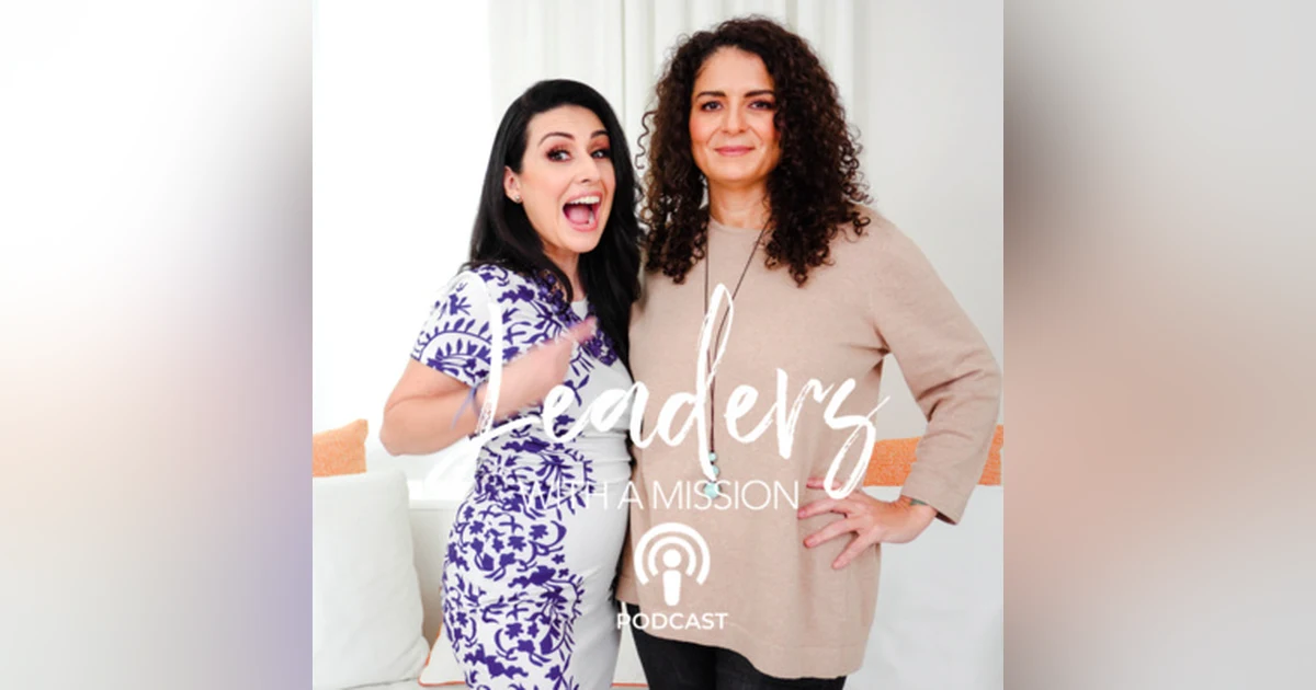 From Anxiety To Awakening- LEADERS WITH A MISSION - Patty Fuenzalida