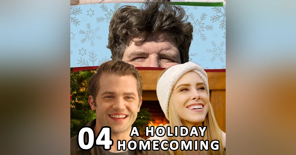 04 / A Holiday Homecoming