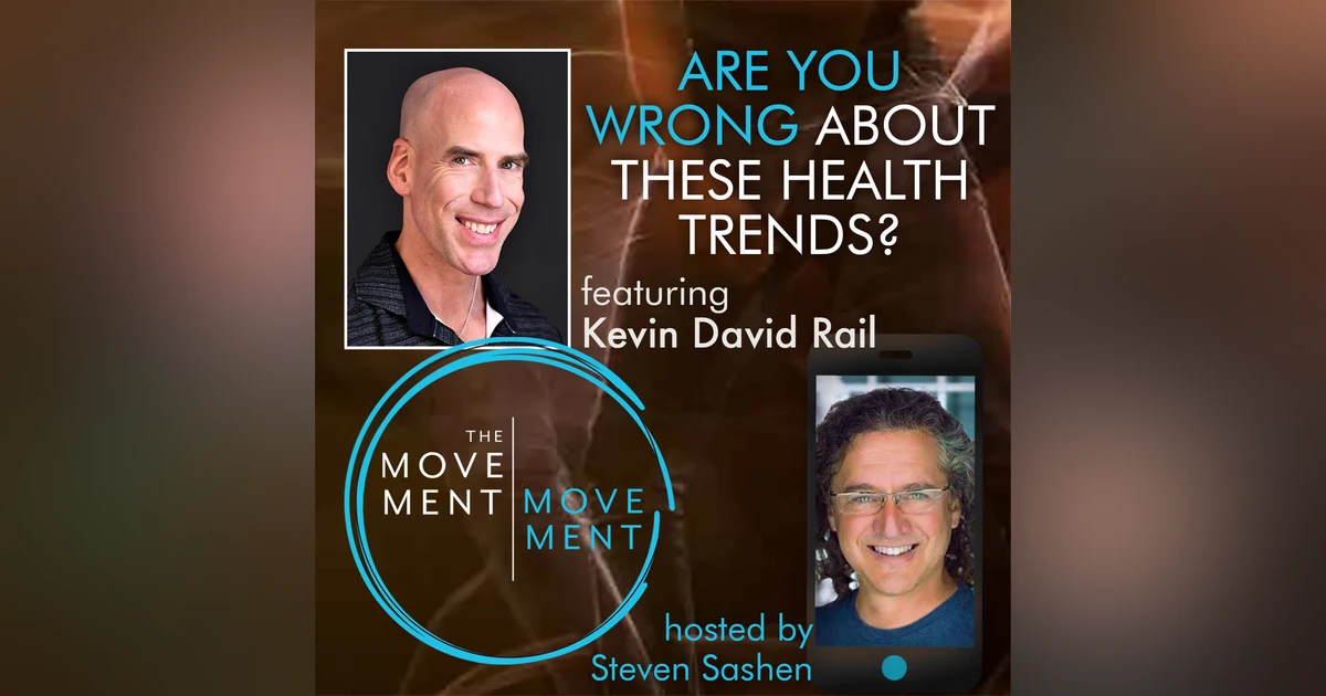 Episode 183: Are You Wrong About These Health Trends?