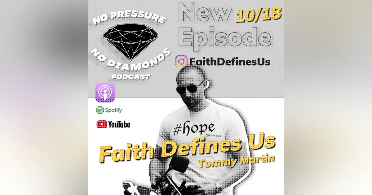 EP.23 Military Veteran Builds Faith based Clothing Brand (Faith Defines Us) Tommy Martin