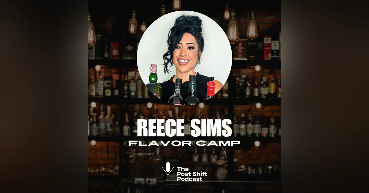 Episode #159 - Reece Sims and Flavor Camp