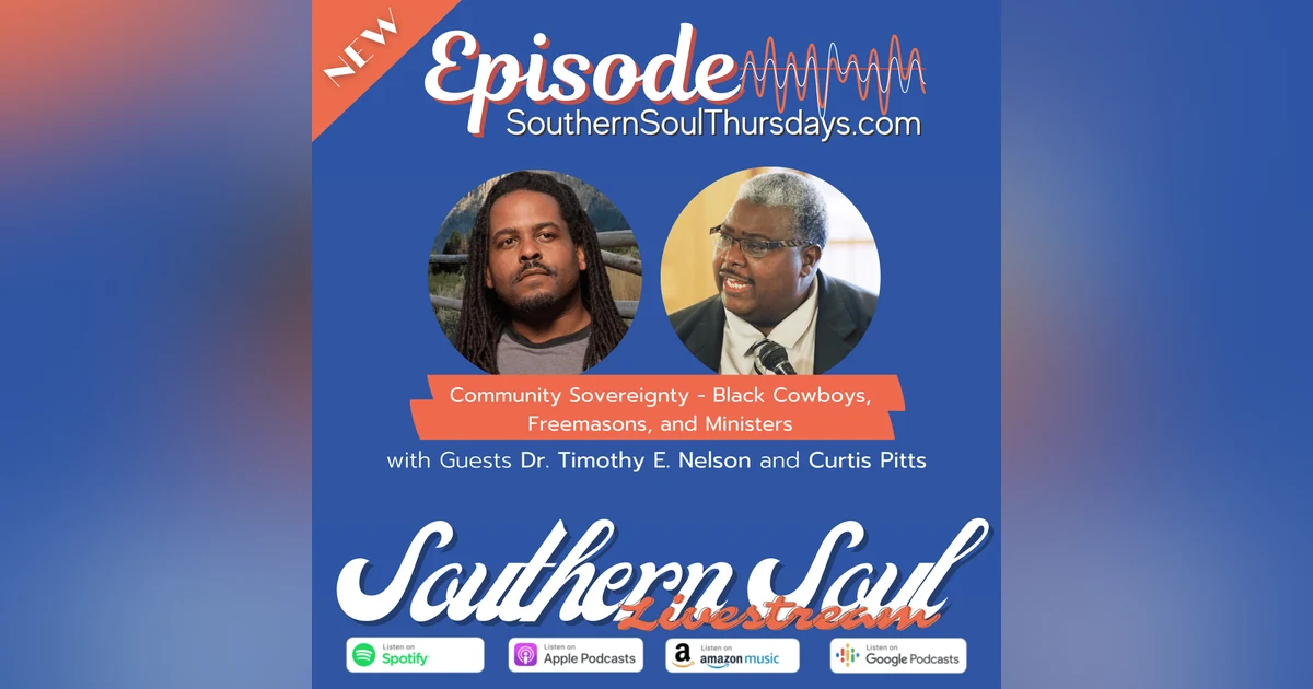 Community Sovereignty - Black Cowboys, Freemasons, and Ministers