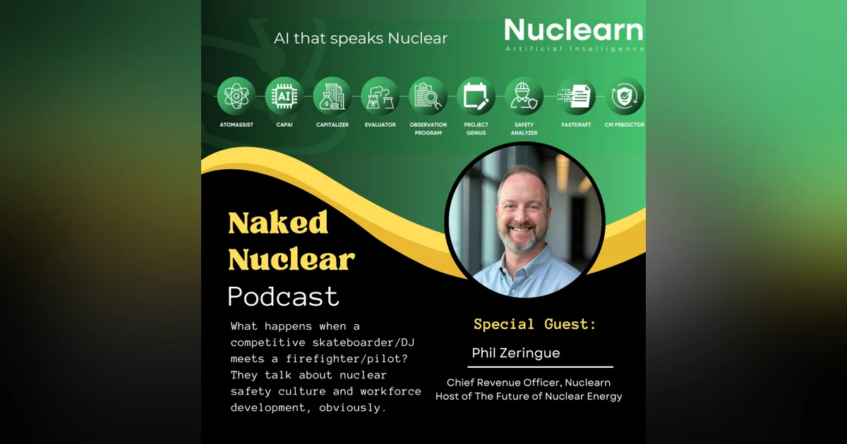 BONUS Crossover Episode: The Future of Nuclearn & Naked Nuclear
