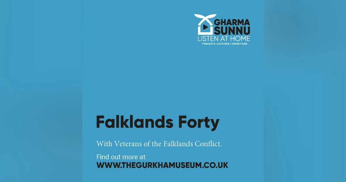 FALKLANDS FORTY | Brigadier David Morgan, 1/7 DEO Gurkha Rifles