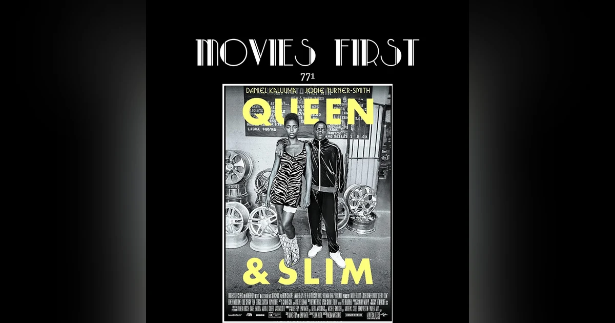 Queen & Slim (Crime, Drama, Romance) (the @MoviesFirst review)