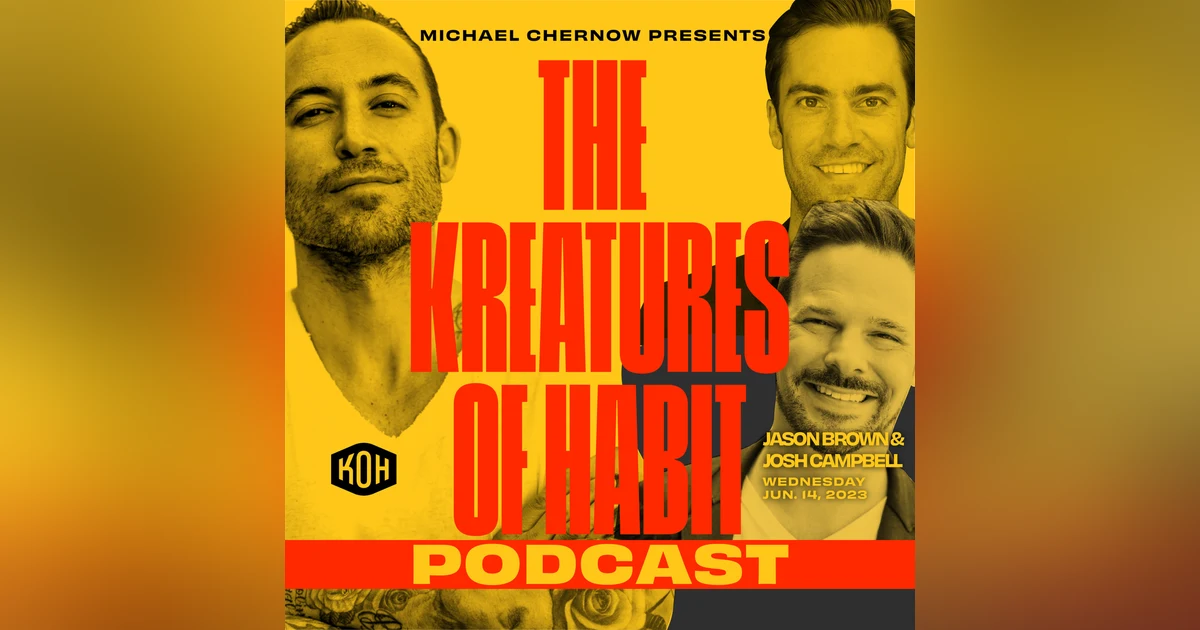 Josh Campbell and Jason Brown: Maximizing Your Efficiency From Sunup to Sundown
