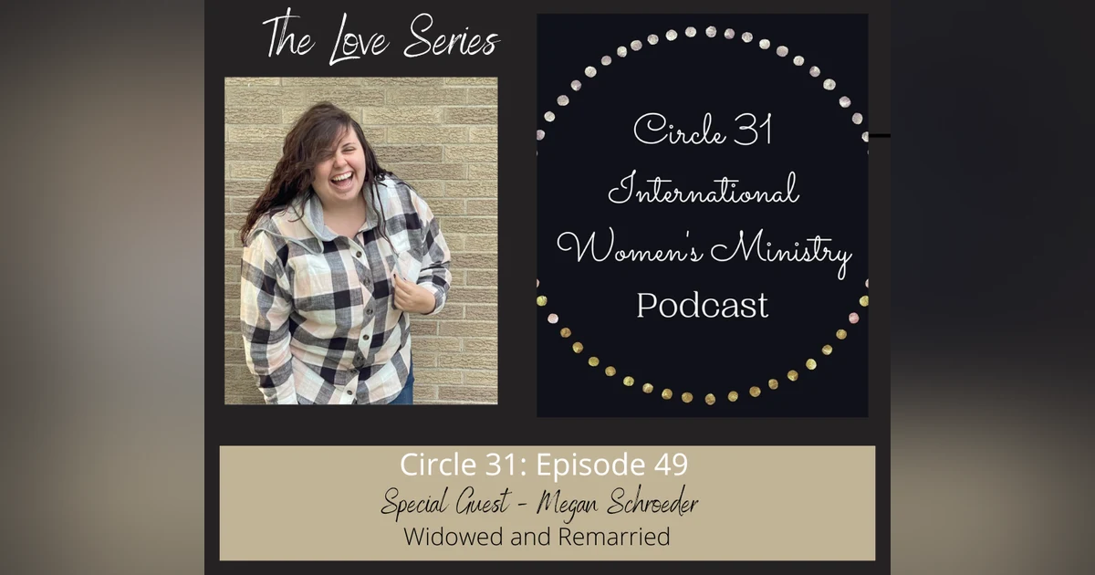 Episode 49: Beauty for Ashes with Megan Schroeder
