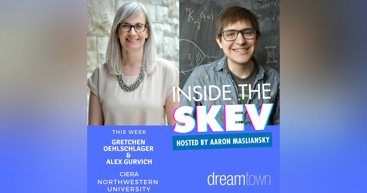 Gretchen Oehlschlager and Alex Gurvich from CIERA-Out of this World at Northwestern