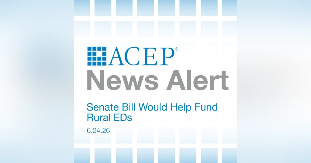 Senate Bill Would Help Fund Rural EDs
