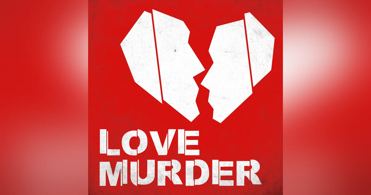 INTRODUCING: Love Murder