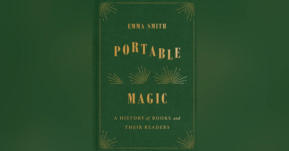 798 Emma Smith and Portable Magic - A History of Books and Their Readers (Revisited)