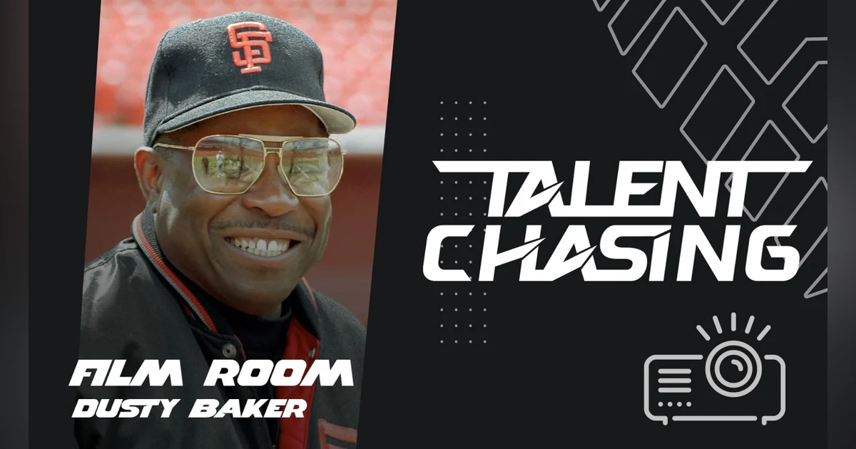 Film Room - Dusty Baker