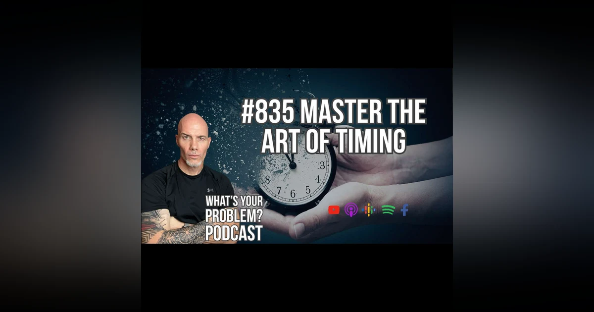 835. Master The Art Of Timing