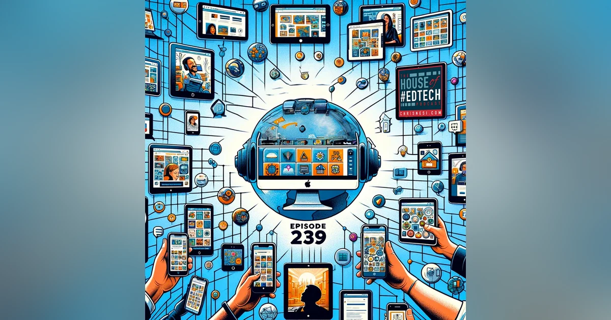 2023 House of #EdTech Smackdown - HoET239