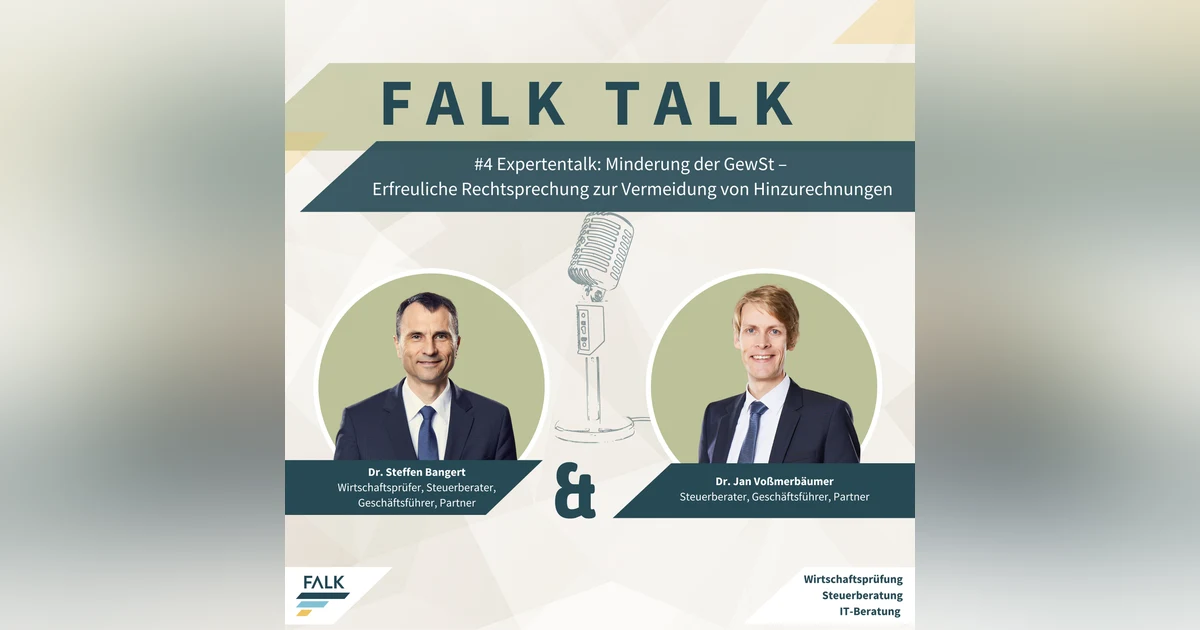#4 Expertentalk: Minderung der GewSt – Erfreuliche Rechtsprechung zur Vermeidung von Hinzurechnungen