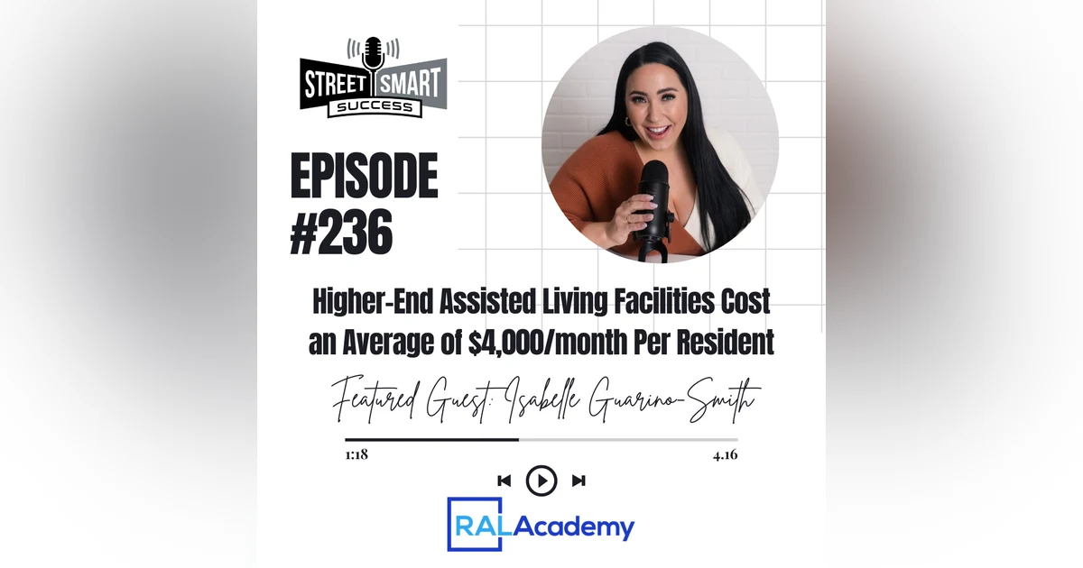 236: Higher-End Assisted Living Facilities Cost An Average Of $4,000/Month Per Resident