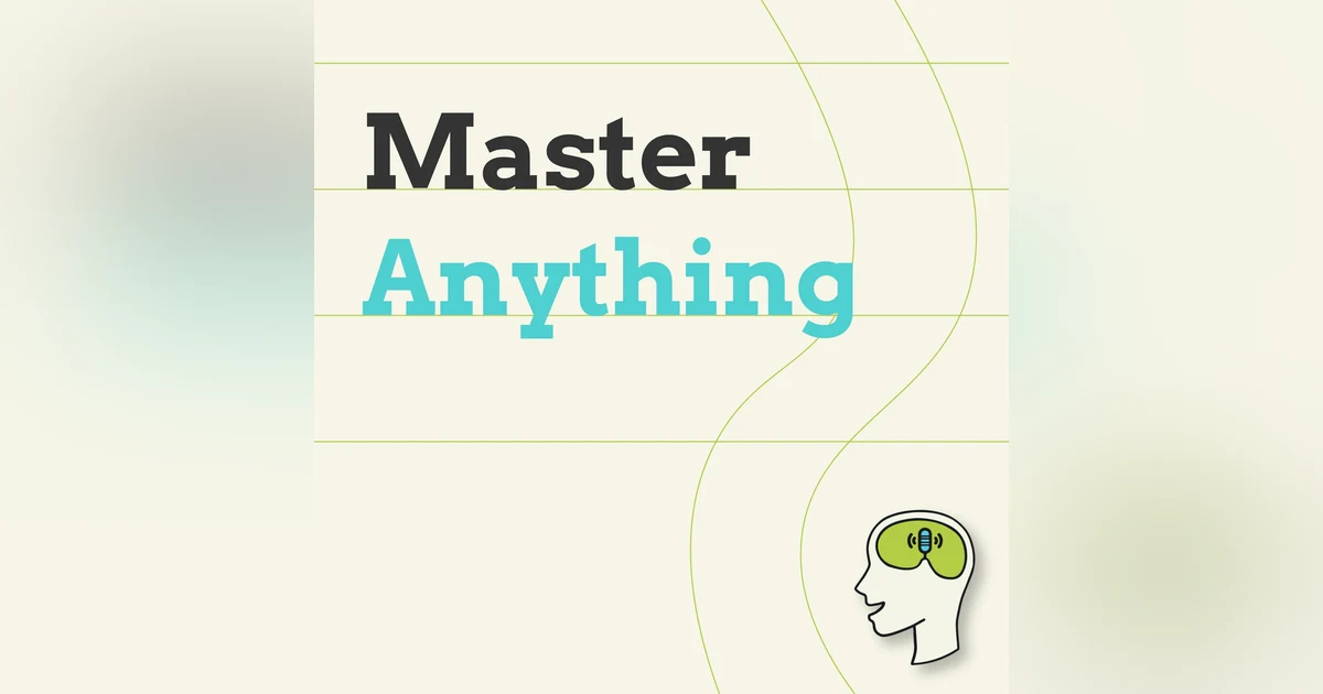 The Feynmann Technique: The 4 Steps to Learn and Master Anything