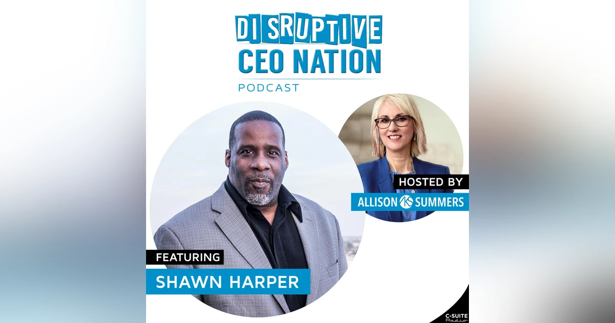 EP 119: Shawn Harper, International, corporate motivational speaker