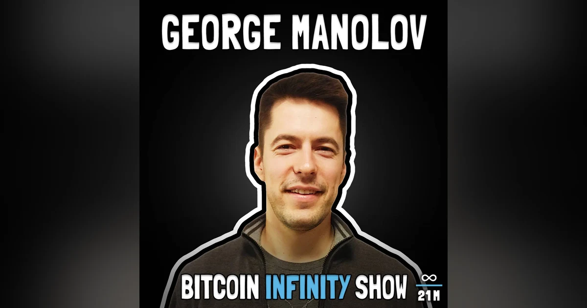 Bitcoin at Botev Plovdiv with George Manolov - Bitcoin Infinity Show #127