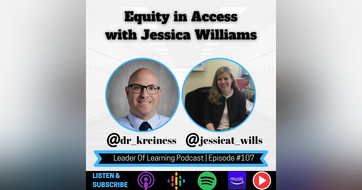 Equity in Access with Jessica Williams