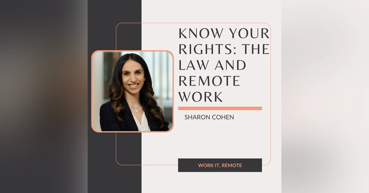 E2: Know your Rights: The Law and Remote Work