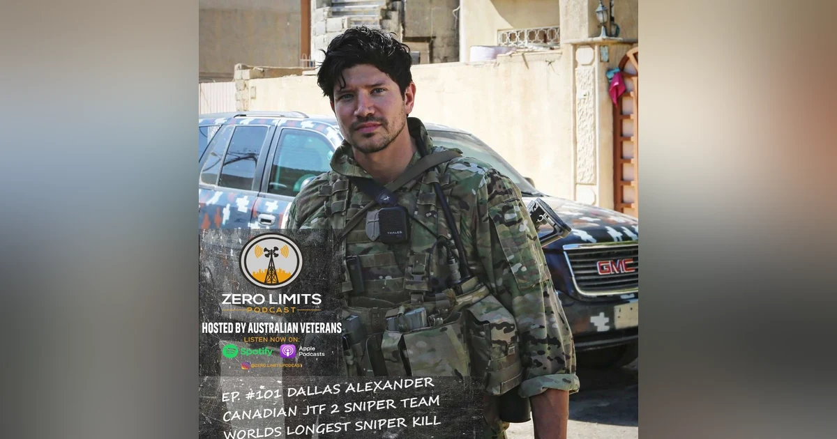 Ep. 101 Dallas Alexander Canadian Special Operations JTF 2 Sniper Team Worlds Longest Sniper Kill and Country Music Artist