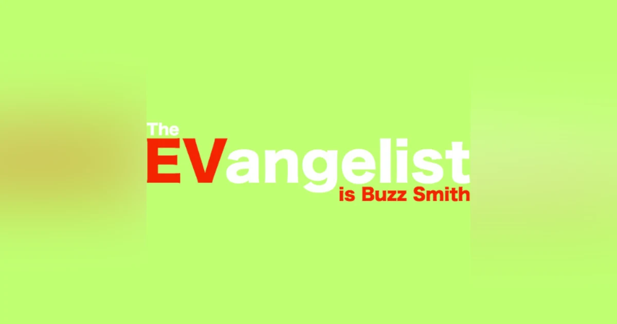 A Turbo-Charged Talk on Sales, Infrastructure, and the Industry with 'Buzz' Smith, the EVangelist!