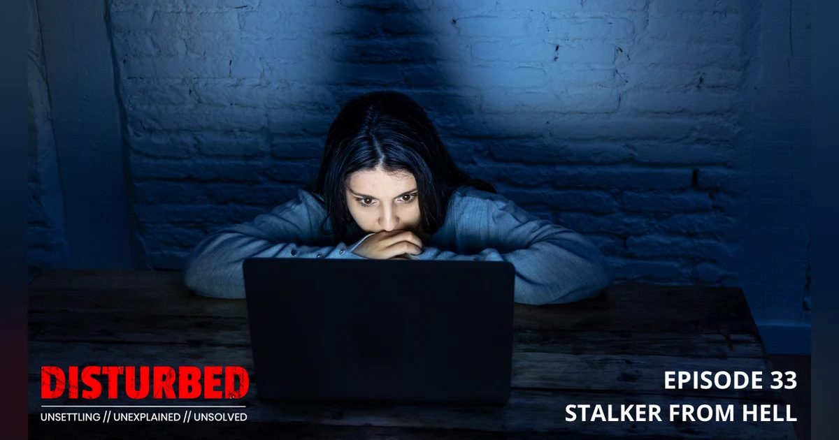 Stalker From Hell