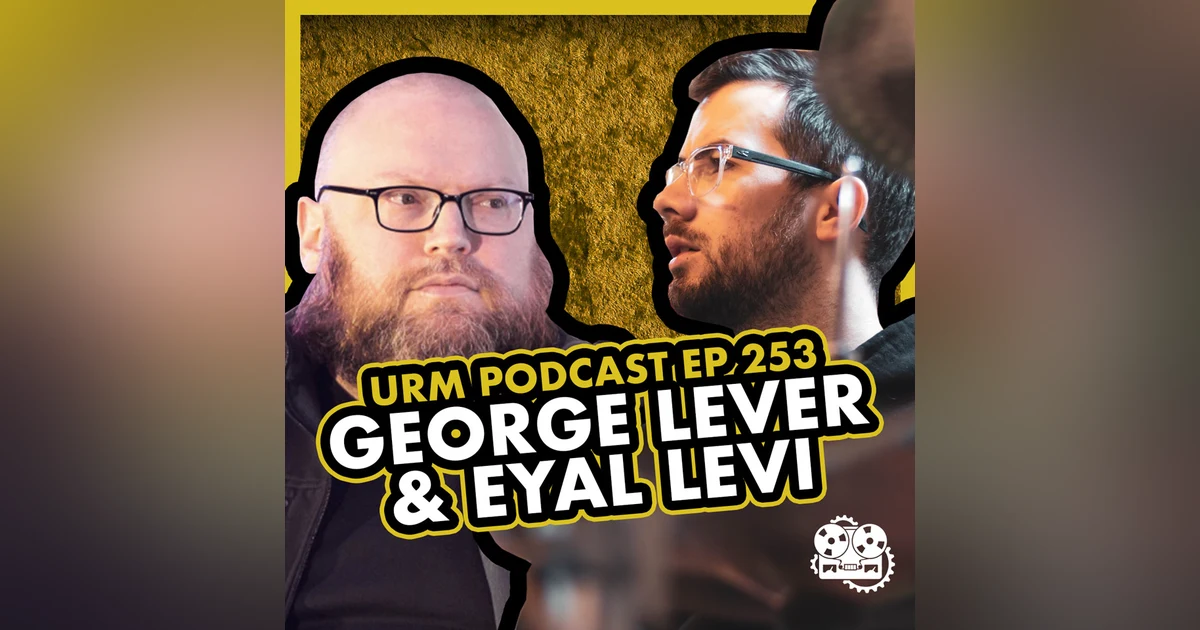 EP 253 | George Lever