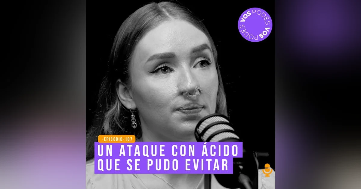 Un ataque con ácido que se pudo evitar - invitada Derly Lucía Tamayo