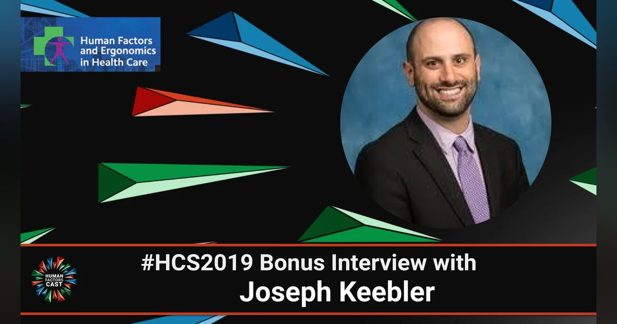 #HCS2019 Bonus Interview with Joseph Keebler