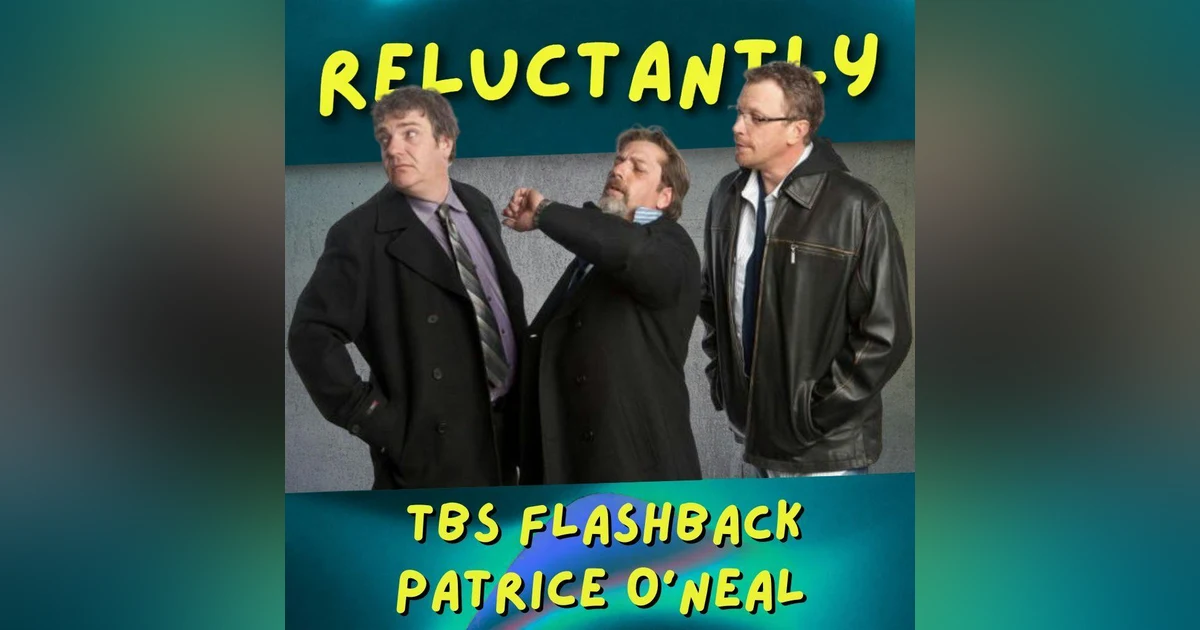 TBS Flashback - Patrice O'Neal