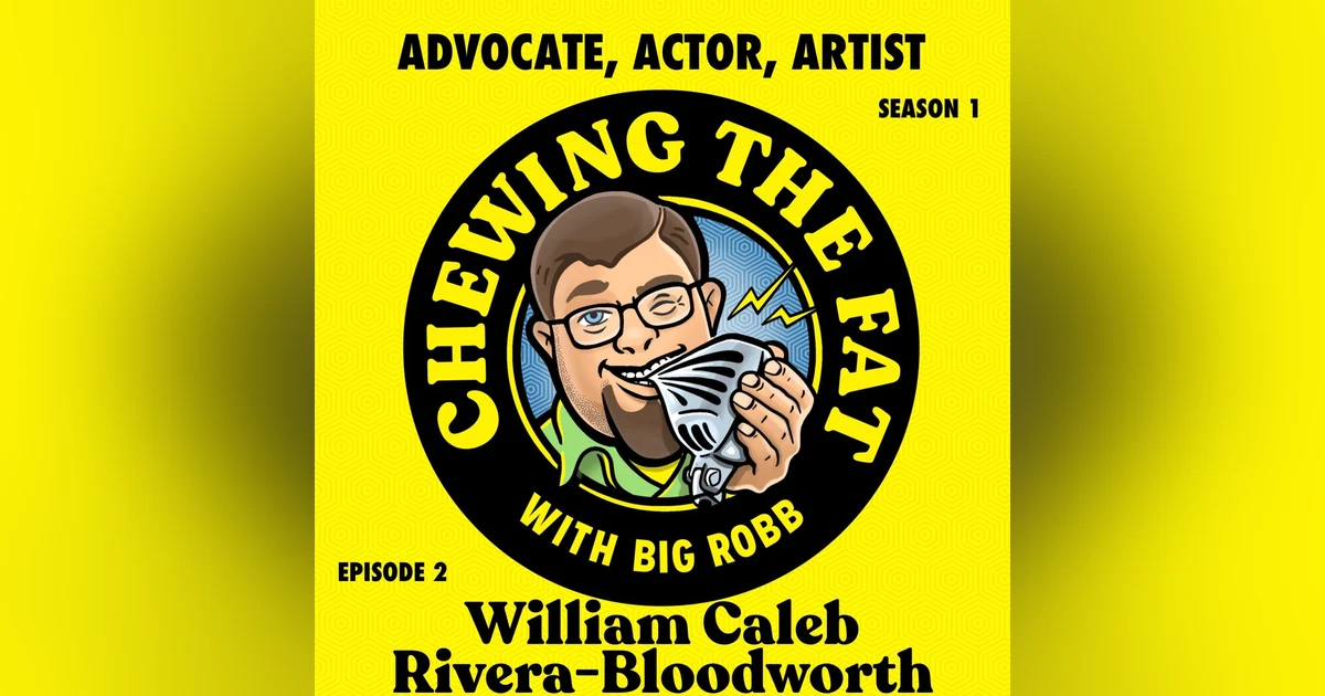 William Caleb Rivera-Bloodworth, Advocate, Actor, Artist