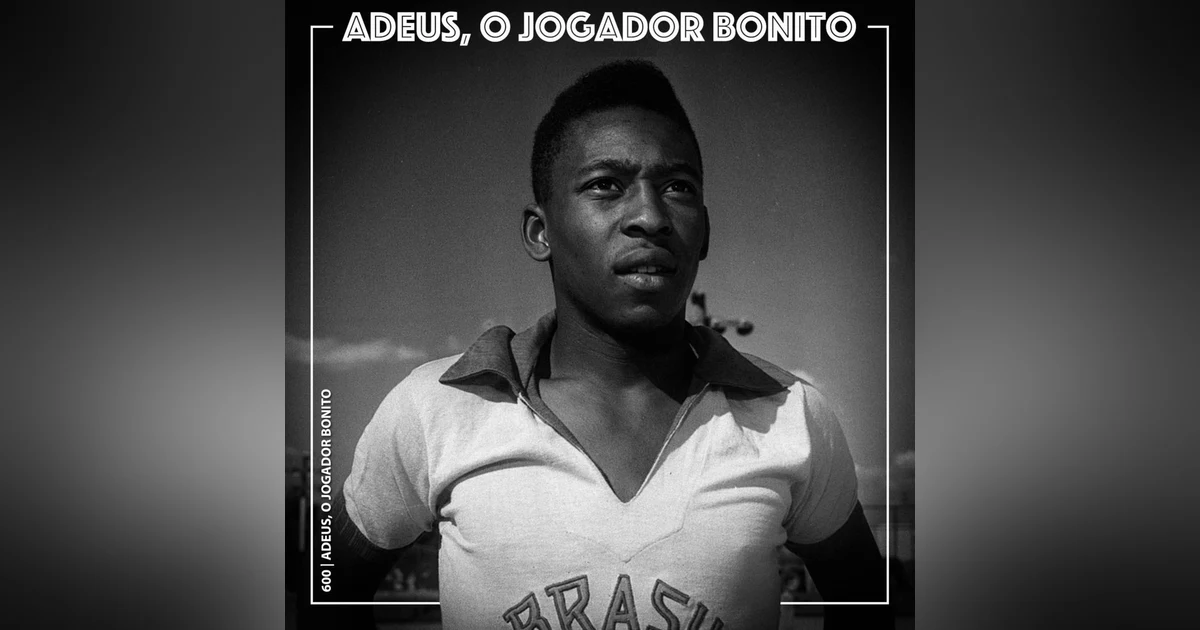 Adeus, o Jogador Bonito