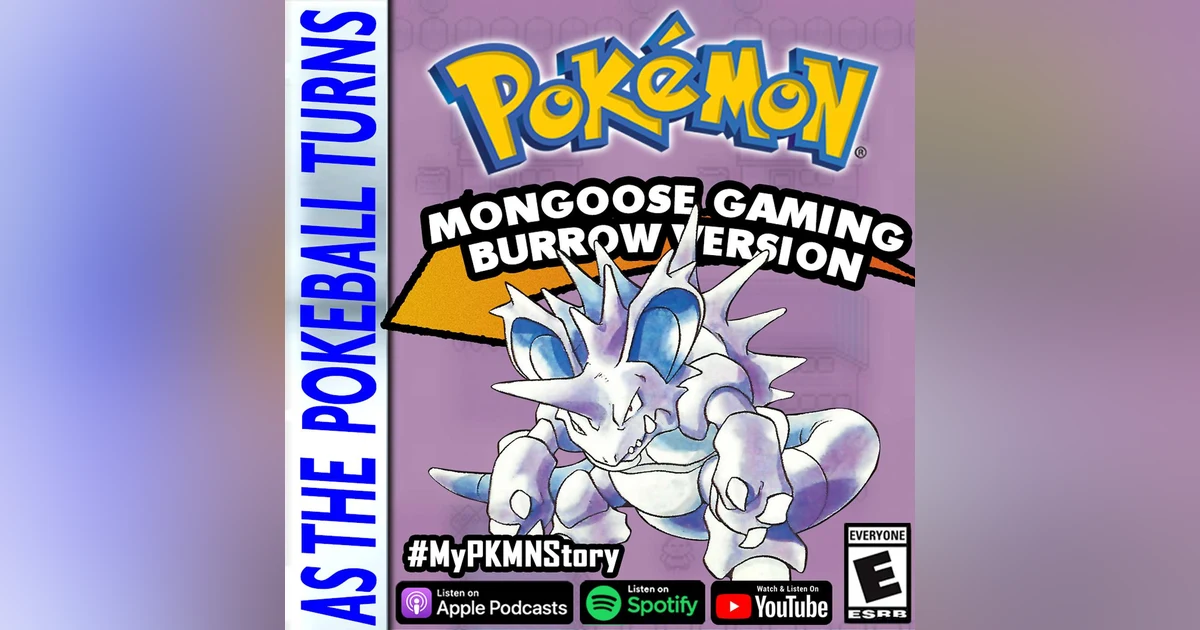 "The Return of the Nidoking" ft. Mongoose Gaming Burrow from Off The Wall Nerds | TRAINER'S EYE #96