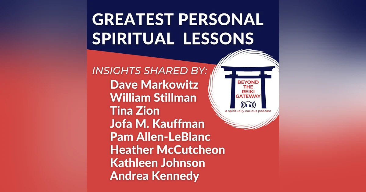 Greatest Personal Spiritual Lessons