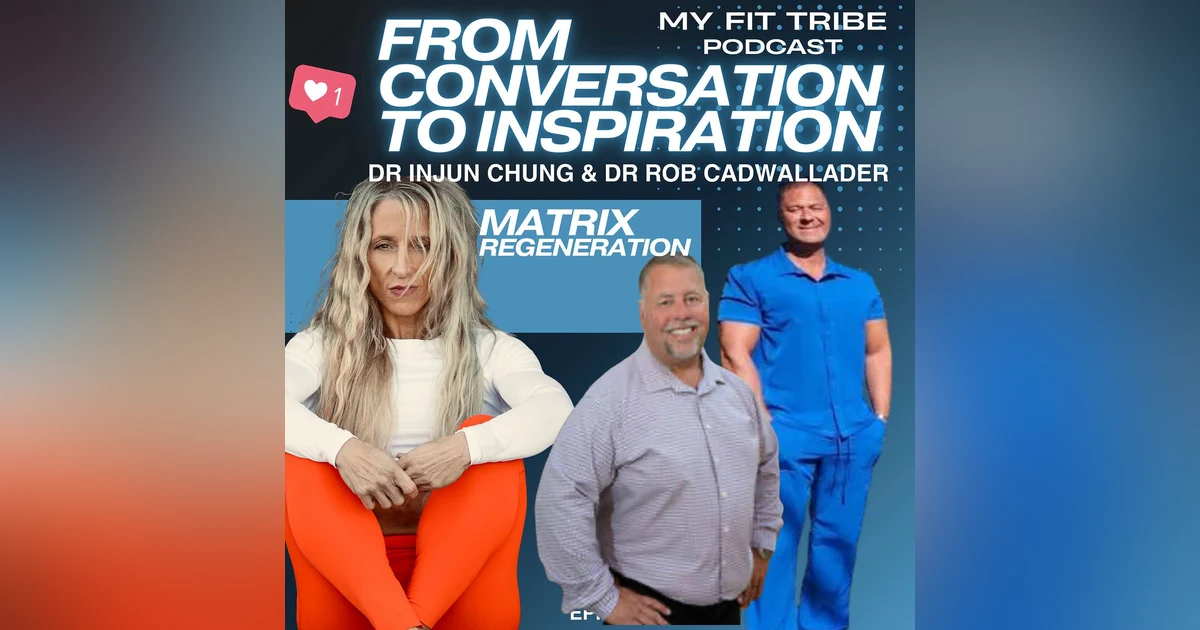 Dr Injun Chong and Dr Rob Cadwallader- Matrix Regeneration