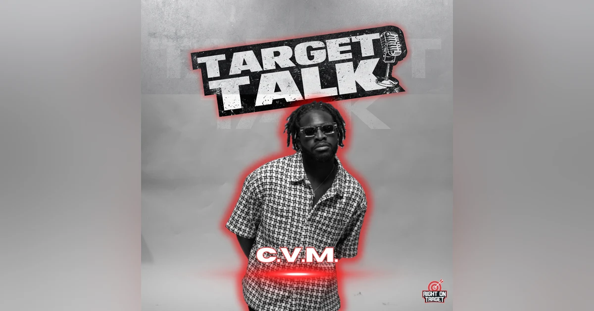 Target Talk: C.V.M On Faith, Growth, and Building Intentionally