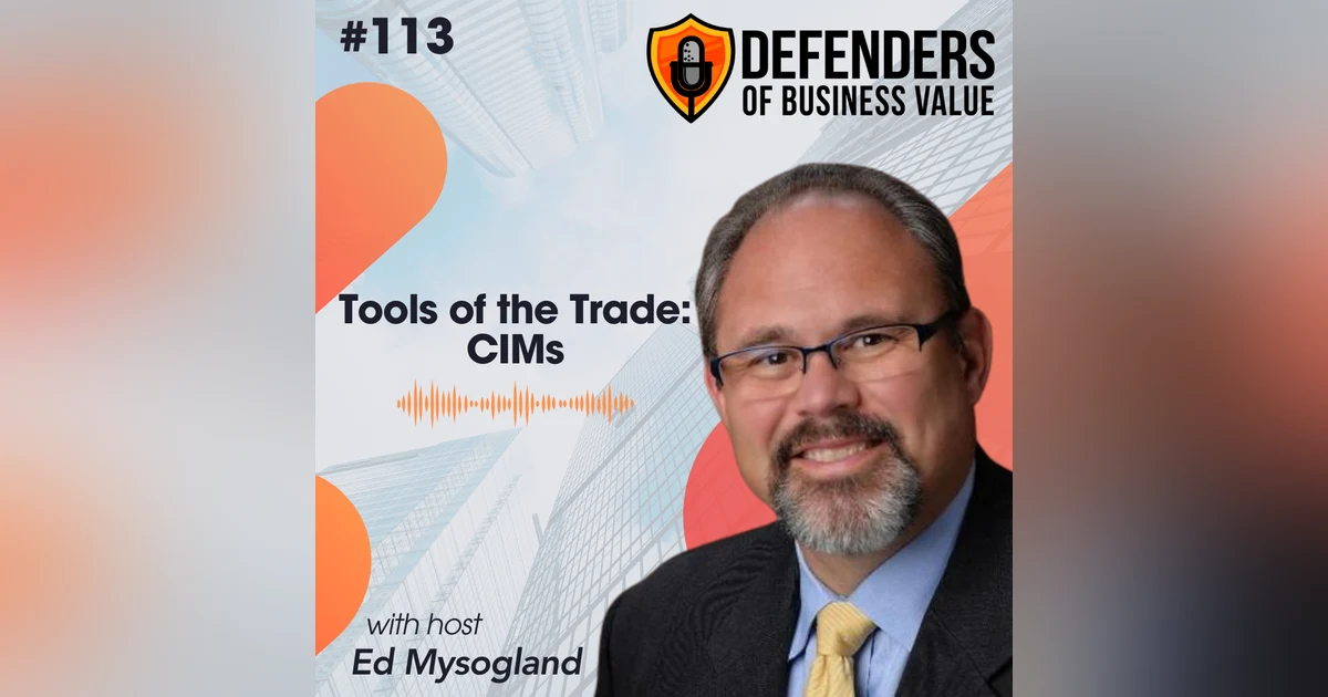 EP 113: Tools of the Trade: CIMs