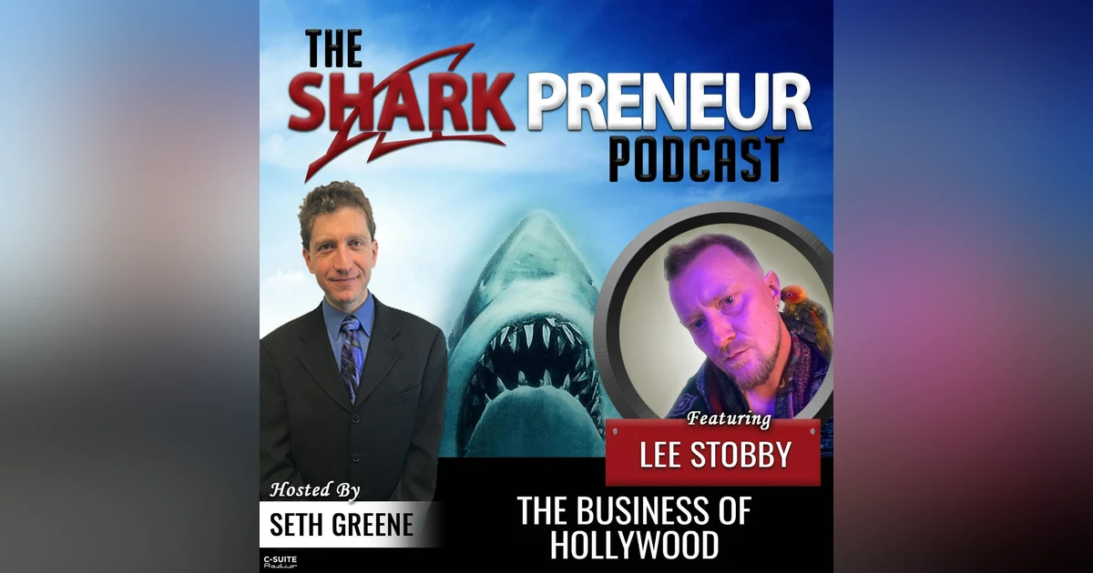 972: The Business of Hollywood with Lee Stobby