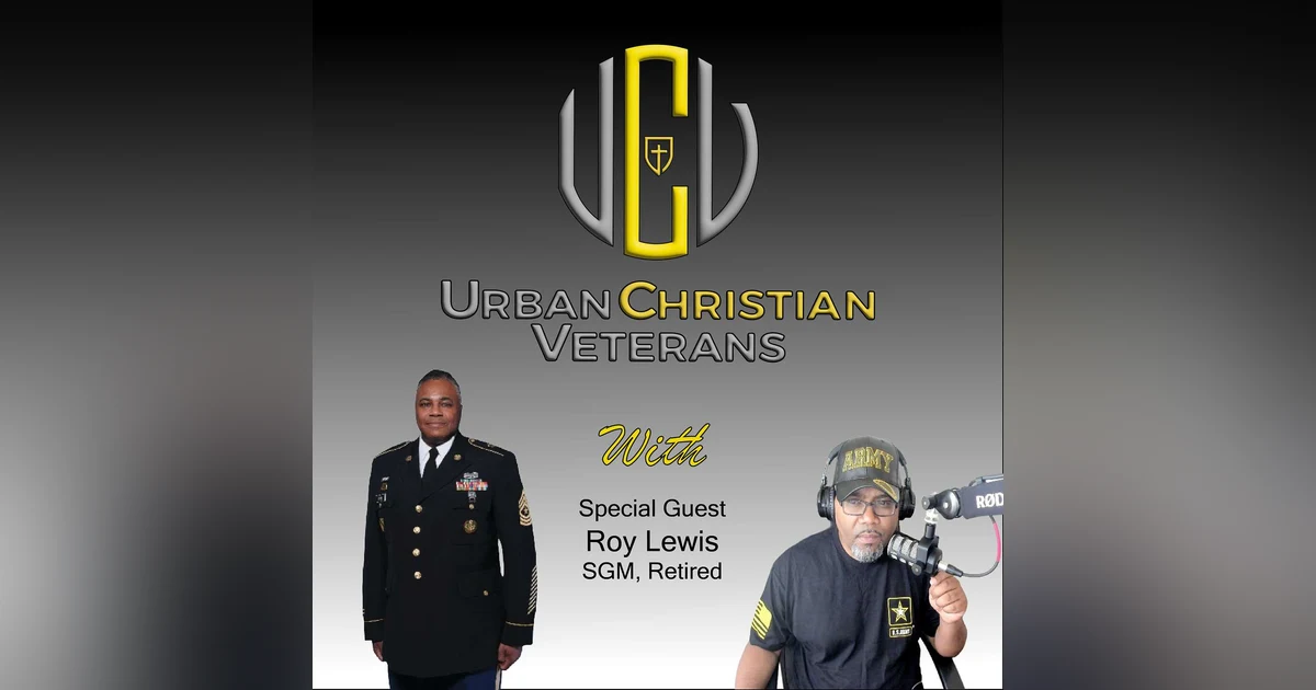 Sergeant Major Roy Lewis: A Legacy of Service, Strength, and Education