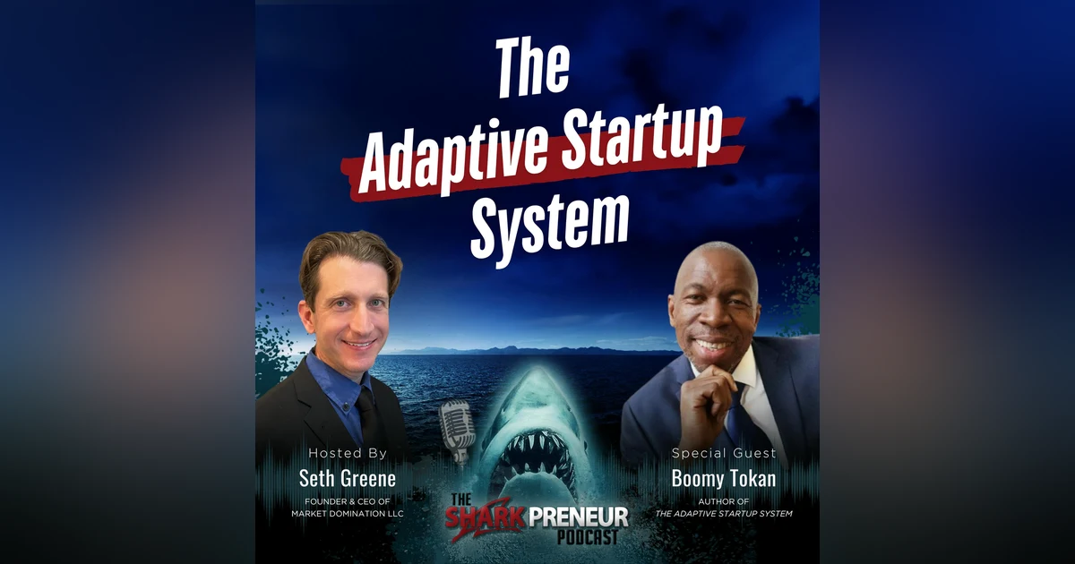 Episode 1151: The Adaptive Startup System with Boomy Tokan
