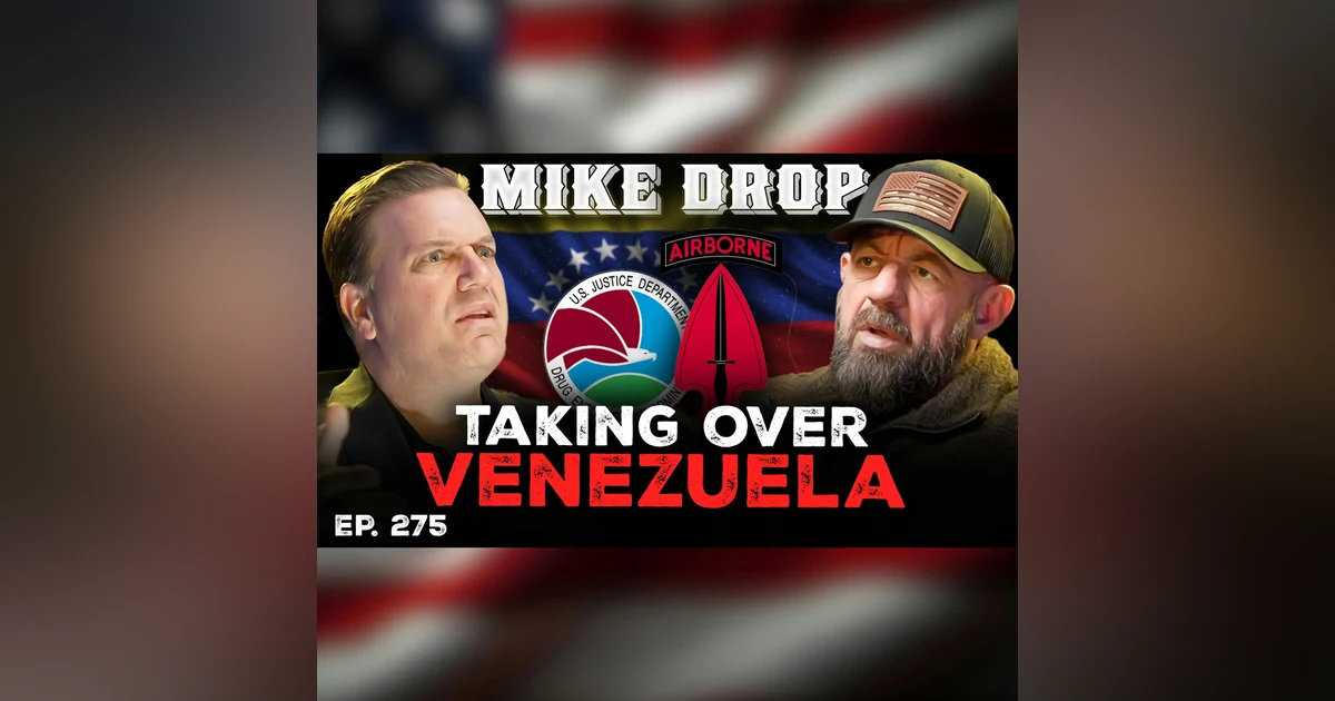 Undercover in Venezuela, Maduro's Fall, and Mexican Cartels | Ep. 275 | Pt. 2