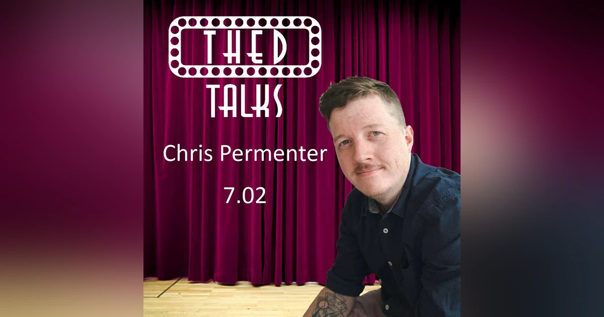 7.02 A Conversation with Chris Permenter