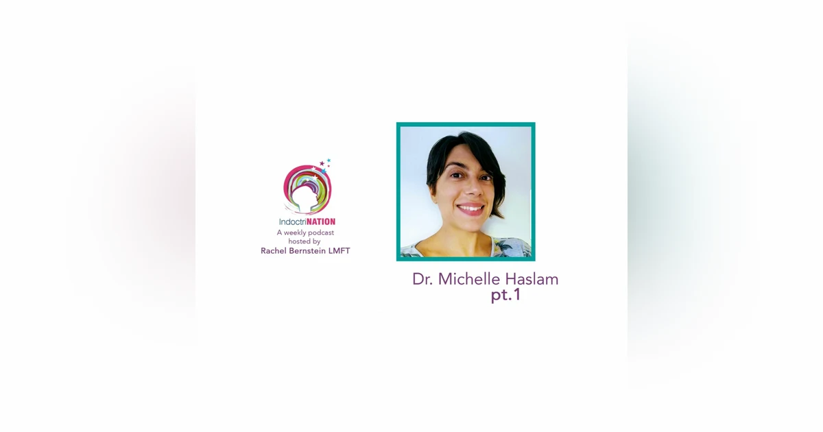 Diagnosing My Own Thoughts w/ Dr. Michelle Haslam, ex-New Kadampa Tradition - S5E14pt1