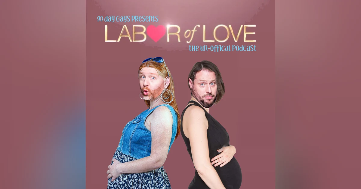 LABOR OF LOVE: EP 02 "Crazy, Stupid, Bear"